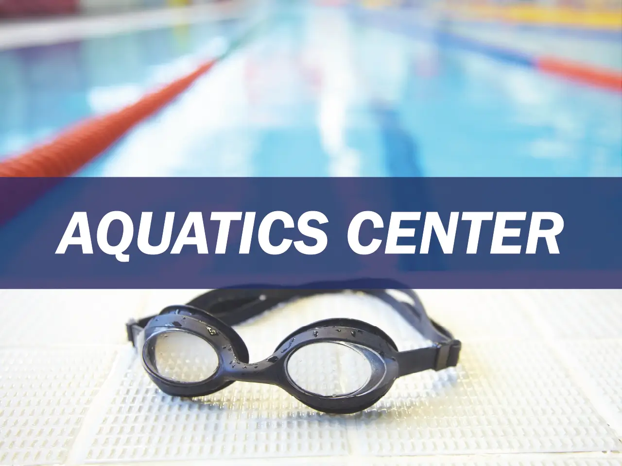 Aquatics Center Survey